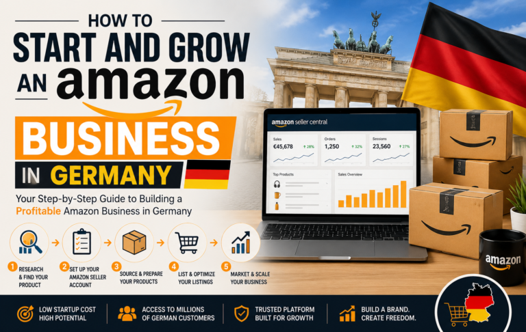 How to Start and Grow an Amazon Business in Germany