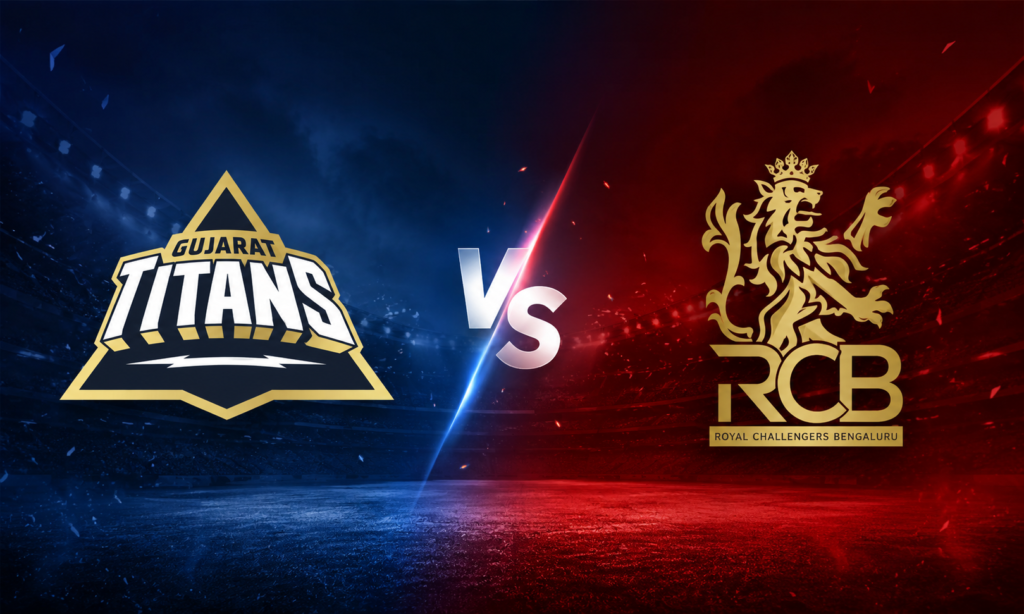 Gujarat Titans vs Royal Challengers Bengaluru Gujarat Titans vs Royal Challengers Bengaluru